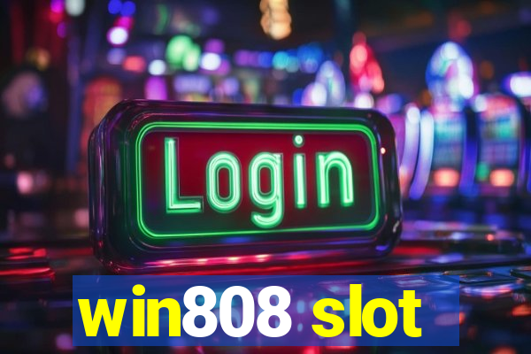win808 slot